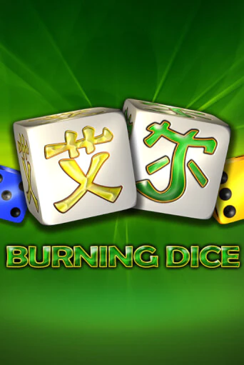 Бесплатная демо игра Burning Dice на сайте | Vulkan Slots