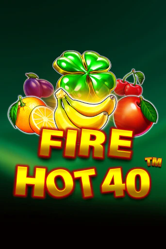 Бесплатная демо игра Fire Hot 40 на сайте | Vulkan Slots