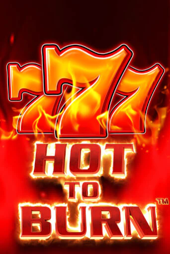 Бесплатная демо игра Hot to Burn на сайте | Vulkan Slots