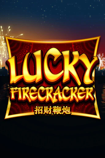 Бесплатная демо игра Lucky Firecracker на сайте | Vulkan Slots