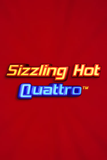 Бесплатная демо игра Sizzling Hot Quattro на сайте | Vulkan Slots