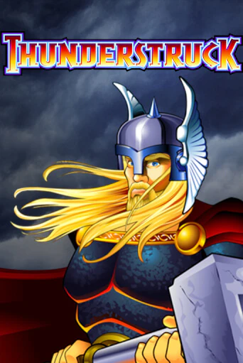 Бесплатная демо игра Thunderstruck на сайте | Vulkan Slots