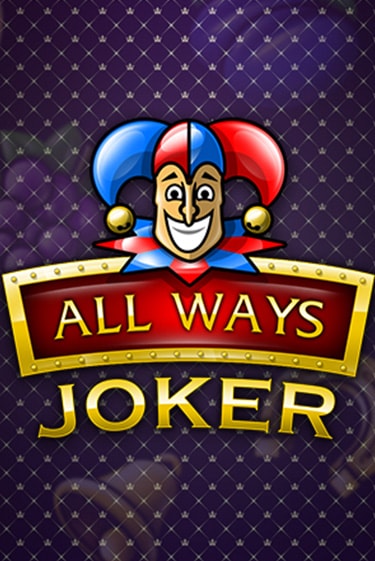 Бесплатная демо игра All Ways Joker на сайте | Vulkan Slots