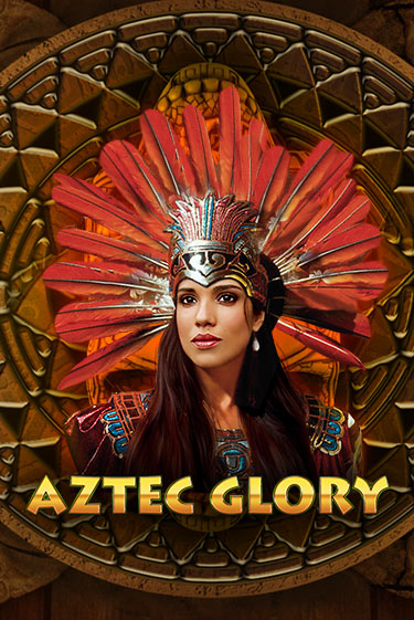 Бесплатная демо игра Aztec Glory на сайте | Vulkan Slots