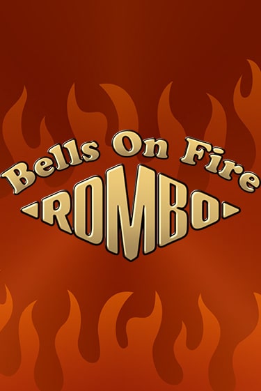 Бесплатная демо игра Bells on Fire Rombo на сайте | Vulkan Slots