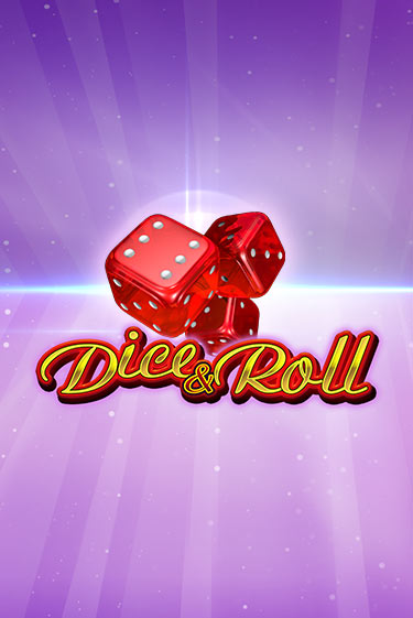 Бесплатная демо игра Dice & Roll на сайте | Vulkan Slots