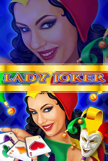 Бесплатная демо игра Lady Joker на сайте | Vulkan Slots