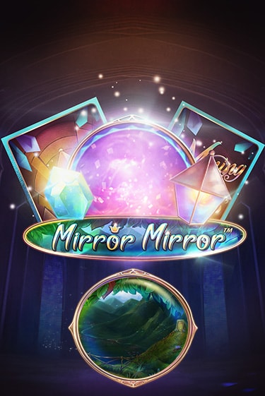 Бесплатная демо игра Fairytale Legends: Mirror Mirror на сайте | Vulkan Slots