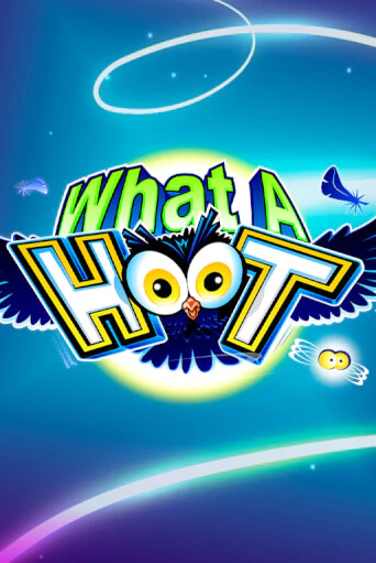 Бесплатная демо игра What A Hoot на сайте | Vulkan Slots