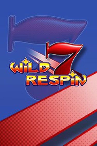 Бесплатная демо игра Wild Respin на сайте | Vulkan Slots